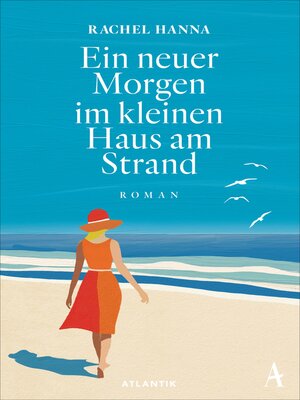 cover image of Ein neuer Morgen im kleinen Haus am Strand